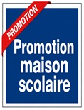 PROMOTION MAISON POUR SCOLAIRE 2026