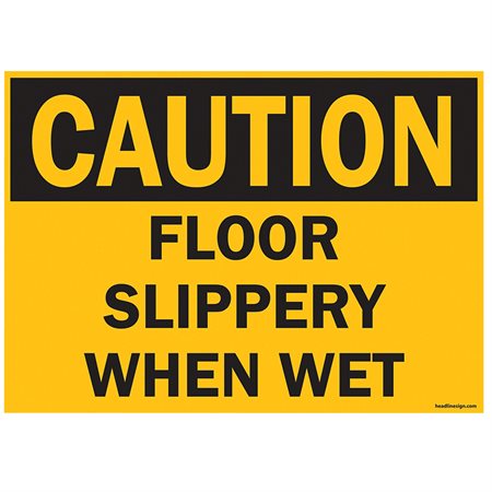 OSHA SFTY SIG CAUTION SLIP WET