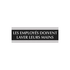 Enseigne d'identification Century français les employés doivent laver leurs mains