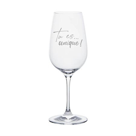 Wine glass "Tu es... unique"